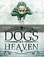 Dogs Go To Heaven Mixtape / Flyer or CD Template